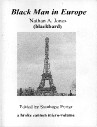 Black Man In Europe:  Micro Volume